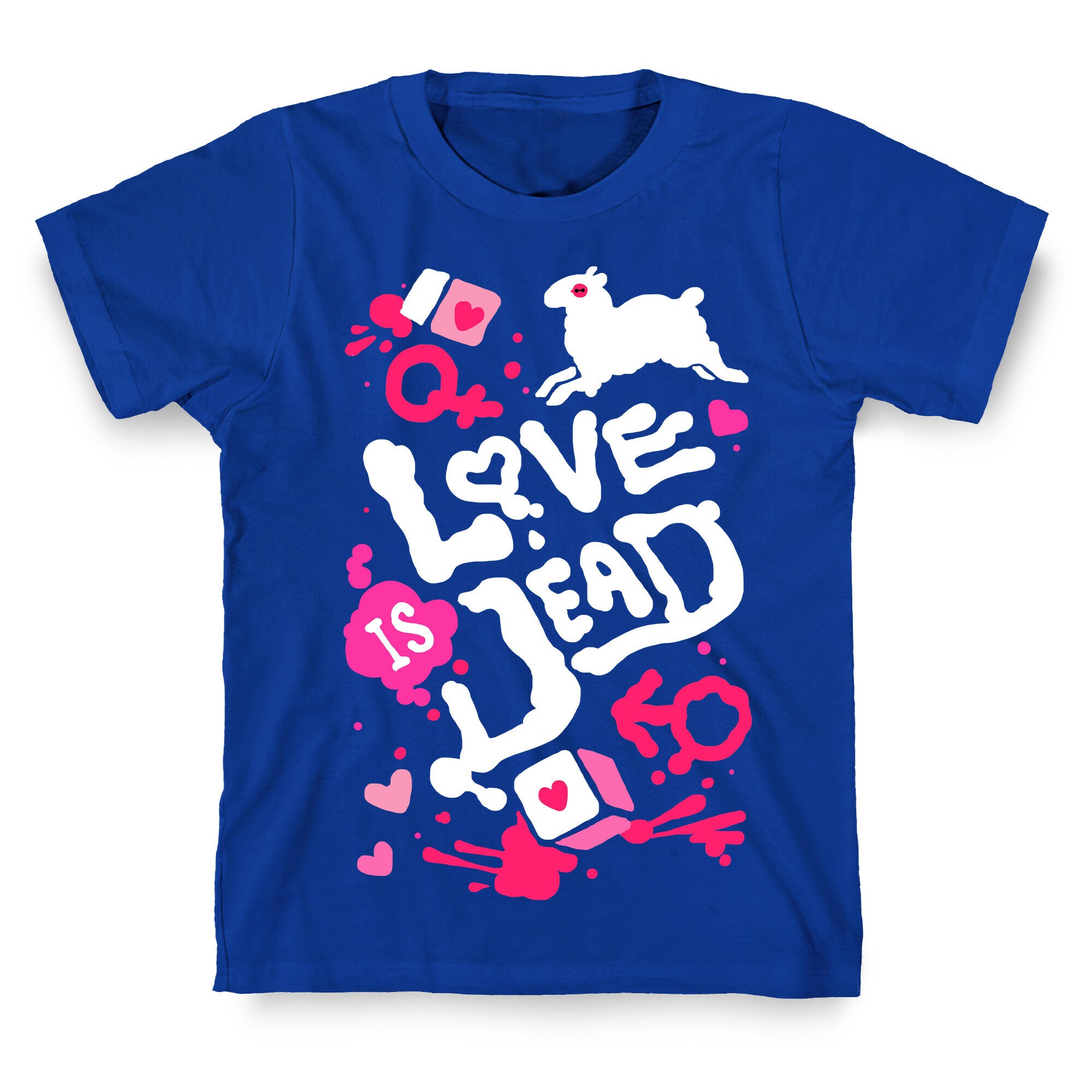 Love Is Dead T-Shirt